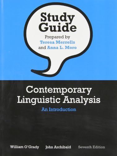 Study Guide for Contemporary Linguistic Analysis: An Introduction, Seventh Edition Paperback – October 3, 2011