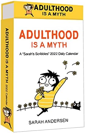 Sarah's Scribbles 2022 Deluxe Day-to-Day Calendar: Adulthood Is a Myth