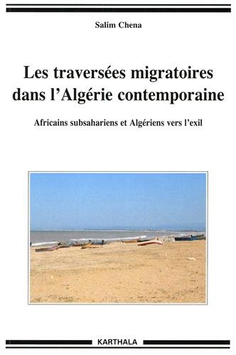 Les  traversées migratoires dans l'Algérie contemporaine