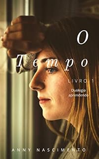 Livro O tempo (Duologia aprendendo Livro 1)