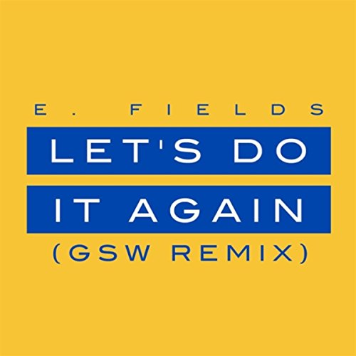 Let's Do It Again Remix