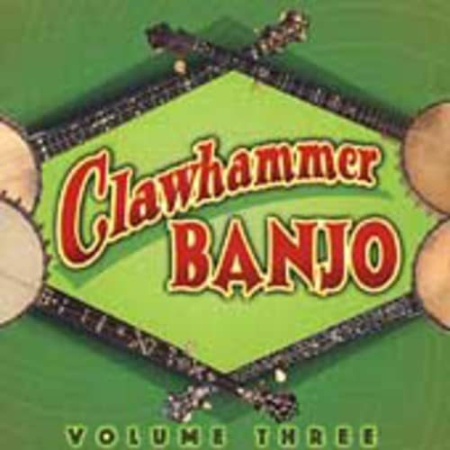 Clawhammer Banjo, Vol. 3