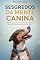 Livro Segredos da Mente Canina