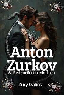 Livro Anton Zurkov: A Redenção Do Mafioso