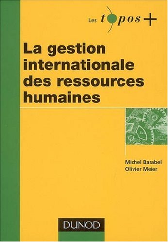 La  gestion internationale des ressources humaines
