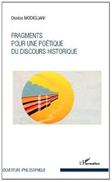 Fragments pour une poétique du discours historique