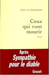 Ceux qui vont mourir