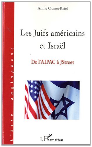 Les  Juifs américains et Israël