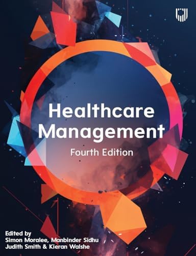 Introduction to Health Care Management: 9781284276107: Medicine
