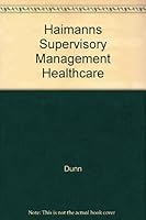 Haimanns Supervisory Management Healthcare 0072500999 Book Cover