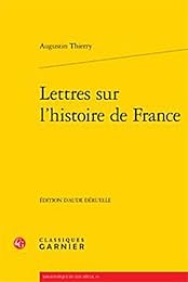 Lettres sur l'histoire de France