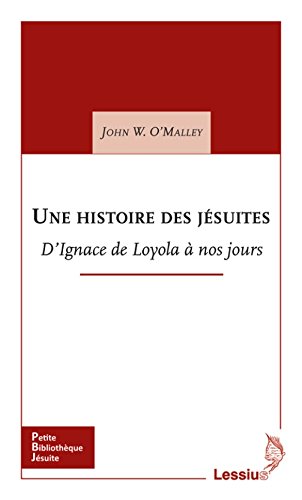 Une  histoire des jésuites