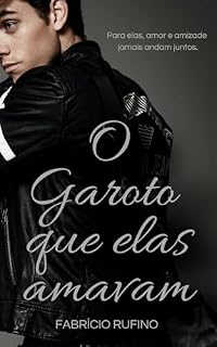 Livro O garoto que elas amavam