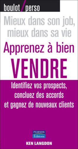 Apprenez à bien vendre