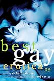 Best Gay Erotica 2008 by Richard Labonte, Emanuel Xavier