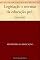 Livro Legislação e normas da educação pré-escolar