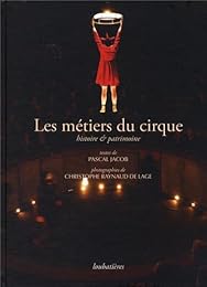 Les  métiers du cirque