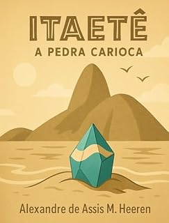 Livro Itaetê: A pedra Carioca