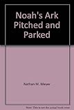 Paperback Noah's Ark Pitched and Parked Book