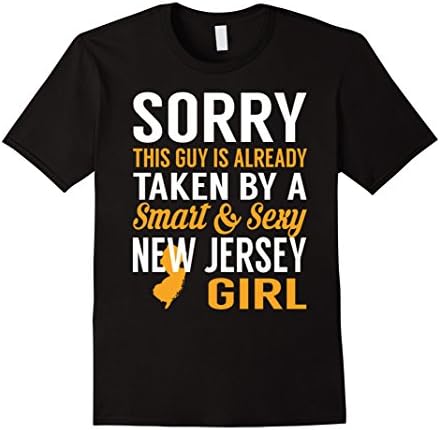 Mens This Guy Taken By Smart &amp; Sexy New Jersey Girl TShirt XL Black