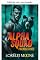 Livro Alpha Squad: Amigos & inimigos (Esquadrão Alfa Livro 2)