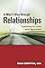A Man's Way through Relationships: Learning to Love and Be Loved