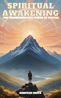 Livro SPIRITUAL AWAKENING: THE TRANSFORMATIVE POWER OF VIRTUES