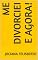 Livro Me divorciei e agora!