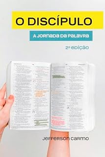 Livro O Discípulo: A Jornada da Palavra