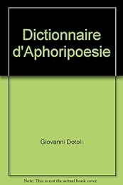 Dictionnaire d'aphoripoésie