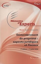 Démembrement de propriété, aspects juridiques et fiscaux