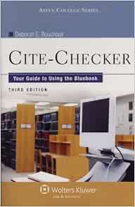 Cite Checker Hands On Guide Learning Citation Form 2e Aspen College Deborah E Bouchoux Books Amazon Com