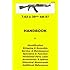 7.62 x 39 mm AK-47 Handbook