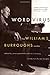 Word Virus: The William S. Burroughs Reader (Burroughs, William S.) by