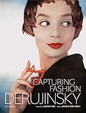 Capturing Fashion: Derujinsky by