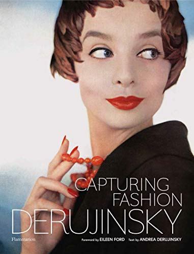 Capturing Fashion: Derujinsky by Andrea Derujinsky