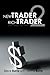 New Trader,Rich Trader 2: Good Trades, Bad Trades