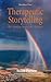 Therapeutic Storytelling: 101 Healing Stories for Children (Hawthorn Press Storytelling)