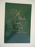 Front cover for the book The Whistler Peacock Room by Freer Gallery of Art