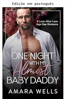 Livro Uma noite com o quase pai do meu bebê (Romances independentes)