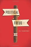 Political Freud: A History
