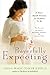 Prayerfully Expecting: A Nine-Month Novena for Mothers to Be by 