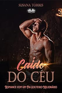 Livro Caído do Céu: Romance com um Pai Solteiro Milionário