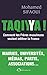 Taqiyya : Comment les Frères musulmans veulent infiltrer la France by 