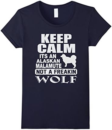 Women's Keep Calm Its An Alaskan Malamute not a Freakin Shark shirts Small Navy