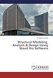 Image de Structural Modeling, Analysis & Design Using Staad Pro Software