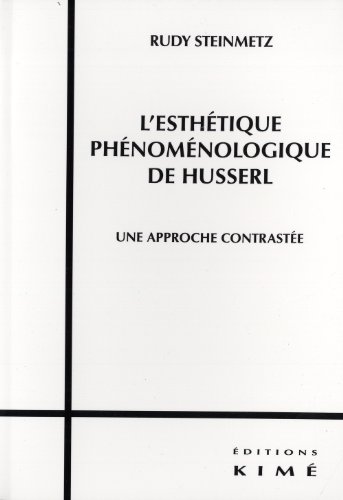 L' esthétique phénoménologique de Husserl