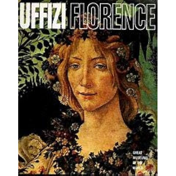 The Uffizi: The Official Guide All of the Works: gloria