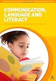 Communication, Language and Literacy, Callander, Nichola and Nahmad-Williams, Lindy, 1441128980