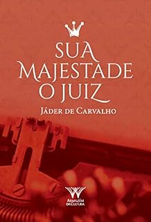 Livro Sua Majestade, O Juiz